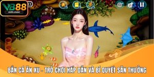 Bắn cá ăn Xu