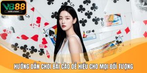 huong dan choi bai cao